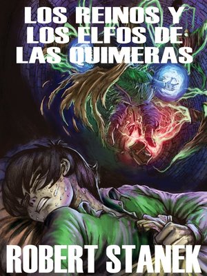 cover image of Los Reinos y los Elfos de Las Quimeras I
